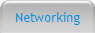 Networking