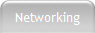 Networking